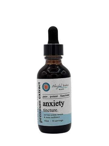 Anxiety Tincture.