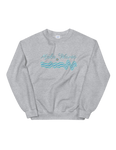 Make waves! Unisex Sweatshirt